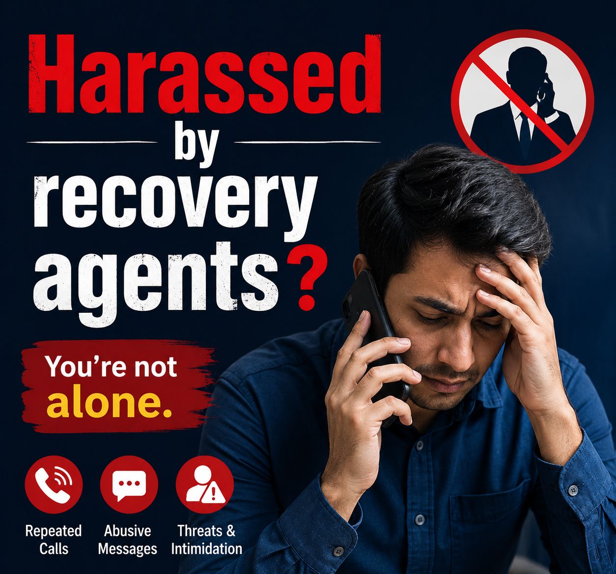 harassed by recovery agents